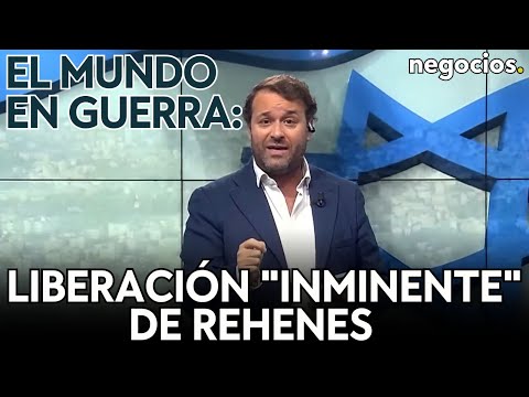 MUNDO EN GUERRA | Liberación “inminente” de rehenes, dos países pueden evitar la escalada, y Ucrania