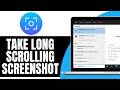 How To Take Long Scrolling Screenshot In Laptop [Step By Step]