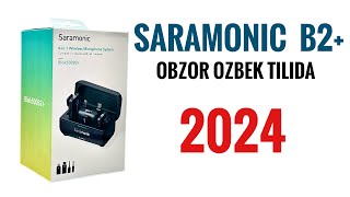 Saramonic Blink500 B2+ mikrafoniga toliq obzor