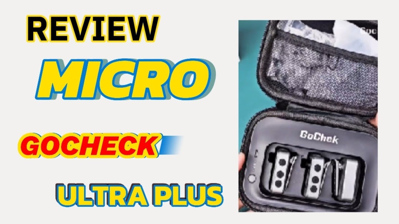 Review | Hướng dẫn sử dụng Mic Gocheck Ultra Plus dành cho quay phim ...
