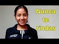 Inés Melchor - Nunca te rindas (Video Motivador)