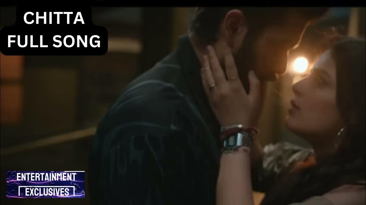 Chitta - Full Song - Manan Bhardwaj - Shiddat - Sunny Kushal Chitta - Full Song - Manan Bhardwaj - Shiddat - Sunny Kushal