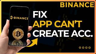 How To Fix Binance Cannot Create Account !