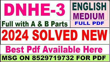 DNHE 3 Solved Assignment 2024 / DNHE 3 Ignou Assignment 2024 / Ignou DNHE 3 Assignment