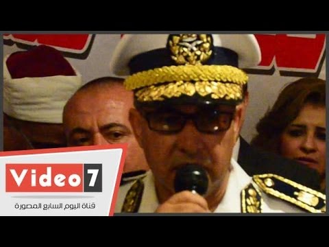 بالفيديو مساعد أول وزير الداخلية هدفنا راحة المواطنين والحفاظ على الأمن