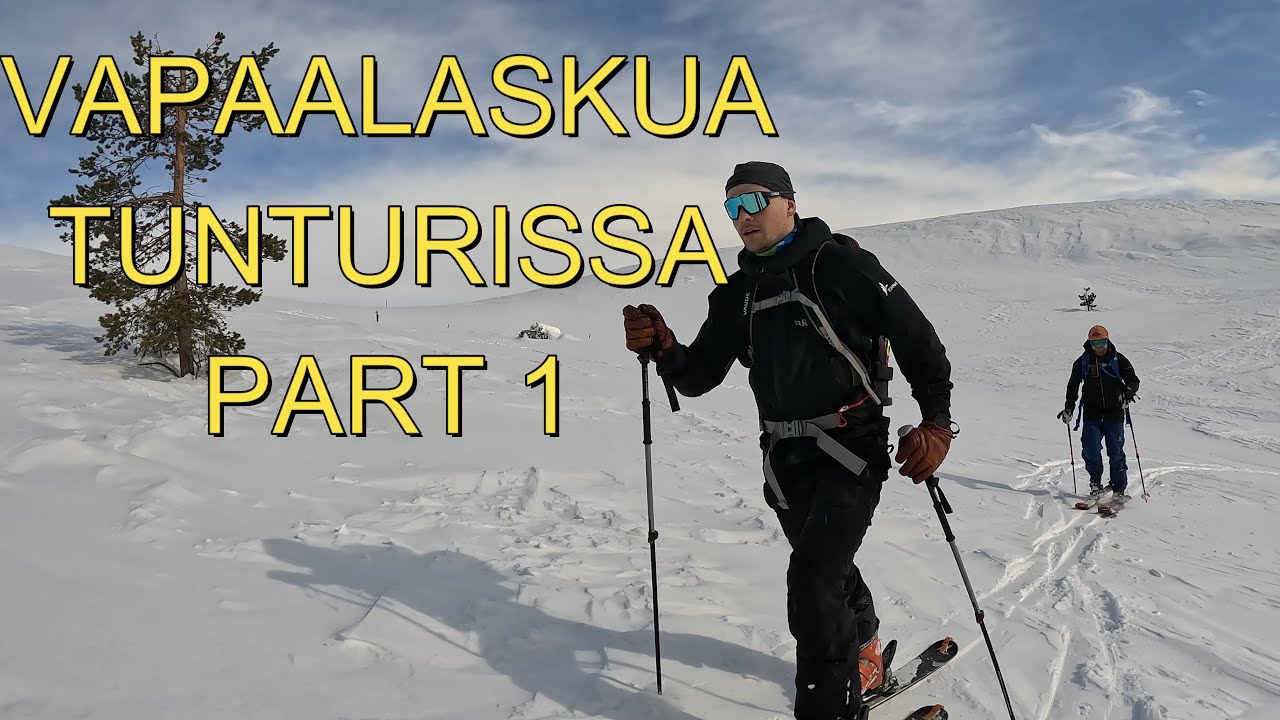 VAPAALASKUA TUNTURISSA PART 1 | PALLAS- YLLÄSTUNTURIN KEVÄTREISSU 2023