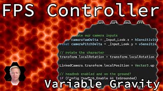 Unity Tutorial: First Person Controller (Part 10 - Variable Gravity)