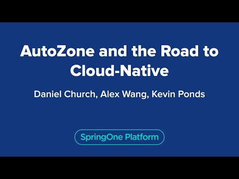 AutoZone and the Road to Cloud Native