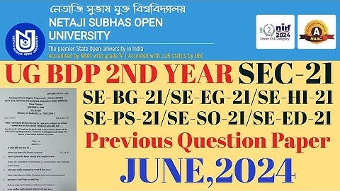 Nsou ug bdp SEC-21 previous Question paper 2024 ll SE-BG-21/SE-EG/SE-HI/SE-PS/SE-PA/SE-SO/SE-ED-21