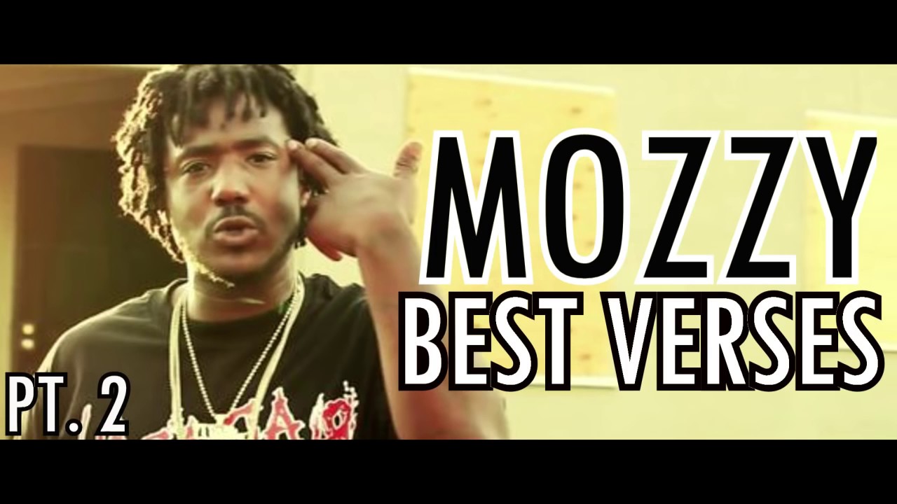 Mozzy's Best Verses 2 YouTube