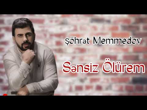Sohret Memmedov - Sensiz Olurem (Official Music )