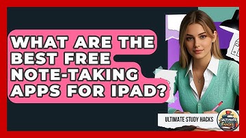 What Are The Best Free Note-taking Apps For IPad? - Ultimate Study Hacks