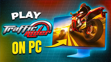 How to Play Traffic Rider on PC – No Emulator Required! Smooth Controls & Full Screen!