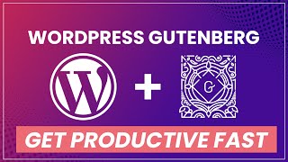 Build GreatLooking Websites With WordPress Gutenberg