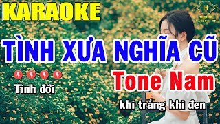 Karaoke Tình Xưa Nghĩa Cũ Tone Nam Nhạc Sống | Trọng Hiếu