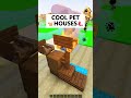 COOL PET🐈HOUSES🦜 (PASSO BEM SOLTO) in Minecraft! #shorts
