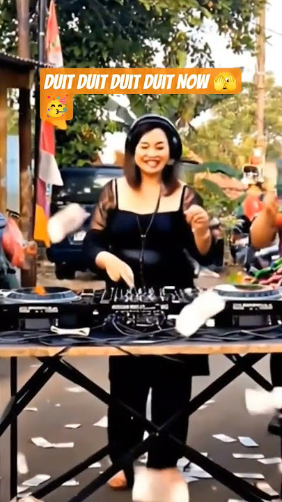 Duit duit duit NOW 🫣 #viralvideo #dj #emakemak