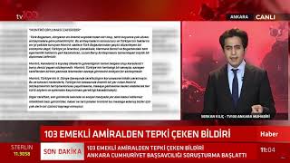 103 E. Emekli Amiral Möntrö ve Takkeli Amiral tartışmaları hakkında bildiri yayımladı.