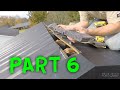 HOW TO INSTALL A METAL ROOF (PART 6)