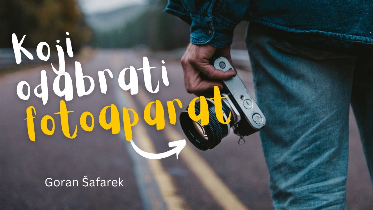 Koji fotoaparat odabrati?