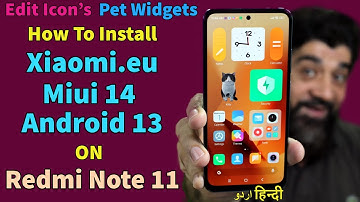 Install Miui 14 Xiaomi.eu Dev On Redmi Note 11 [ اردو हिन्दी ]