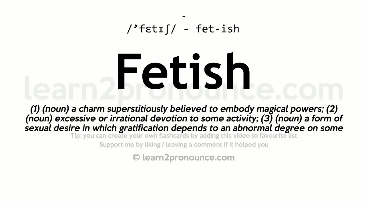 What Fetish Means