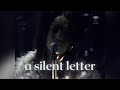 L&#39;Arc~en~Ciel - a silent letter (legendado PT-BR)