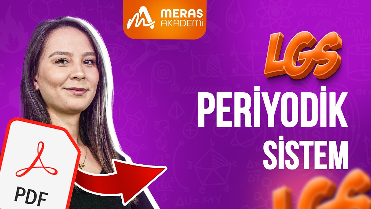 Periyodik Sistem | LGS 2025 Fen Bilimleri