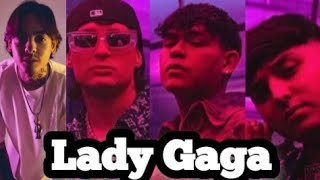 Lady Gaga-Peso Pluma,Natanael Cano,Junior H,Gabito Ballesteros