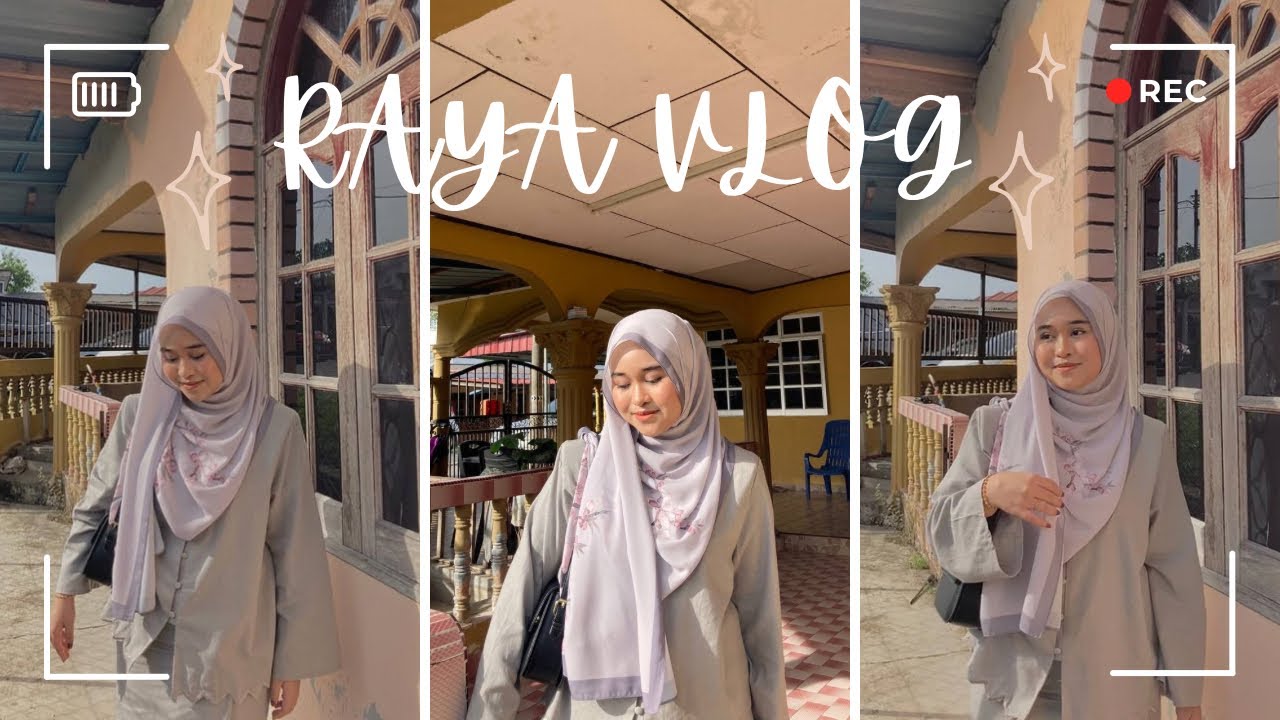 RAYA VLOG 2024 🕌🌙