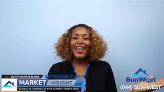 Sun West Mortgage Market Insight   Buffy The Rate Slayer 9 21 18