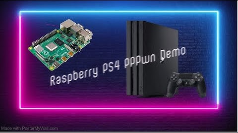 Raspberry Pi  PPPWN  jailbreak PS4 on ver 11