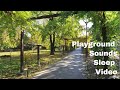 8 HOUR SLEEP VIDEO  Playground Sounds, Crickets and Kids Playing  FALL ASLEEP FAST