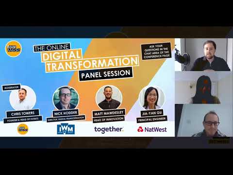 Digital Transformation Strategy in 2021 Panel Session with NatWest, Together & Imperial War Museums