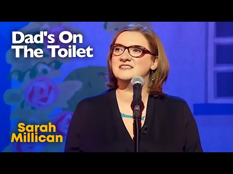Dad's On The Toilet | Sarah Millican