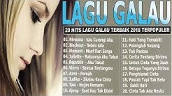 Nirwana, Repvblik, Azmi, Judika, Blackout, Element - 20 Hits Lagu Galau Terbaik 2018 Full Album  - Durasi: 1:57:13. 