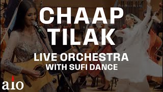 Chaap Tilak Sufi Dance Performance | 60-Piece Orchestra