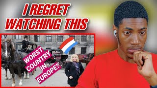 The Netherlands Is The Worst Country in Europe || FOREIGN REACTS