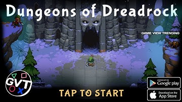 Dungeons of Dreadrock - Gameplay | Android/iOS