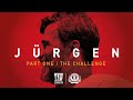 JRGEN  Part One The Challenge