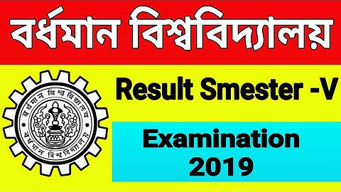 Burdwan University Semester-V result|| Examination 2019||CBSC