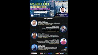 The 6th ABRIC 2024 Pre-Conference Series: Collaborators Expert Talk