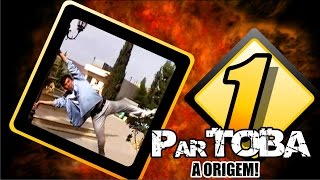 ParTOBA 1 -  A Origem do ParTOBA - FULL HD