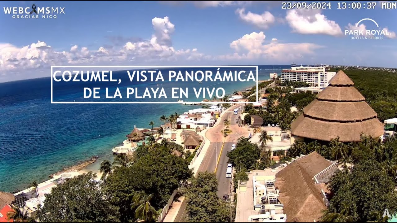 Cozumel, Quintana Roo En Vivo | Vista Panorámica desde Grand Park Royal Cozumel