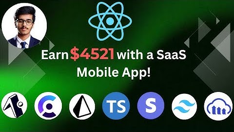 SaaS For Mobile App - Build from Scratch and Earn Income💰- with React Native and Expo - 2025
