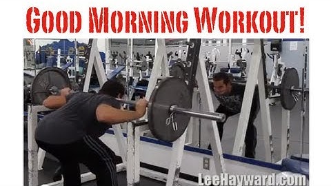 Good Morning Exercise - Hamstring & Back Workout