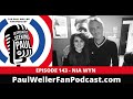 Capture de la vidéo Ep143 - Nia Wyn - Singer, Songwriter, Musician, Producer - Turnstiles - Paul Weller Fan Podcast