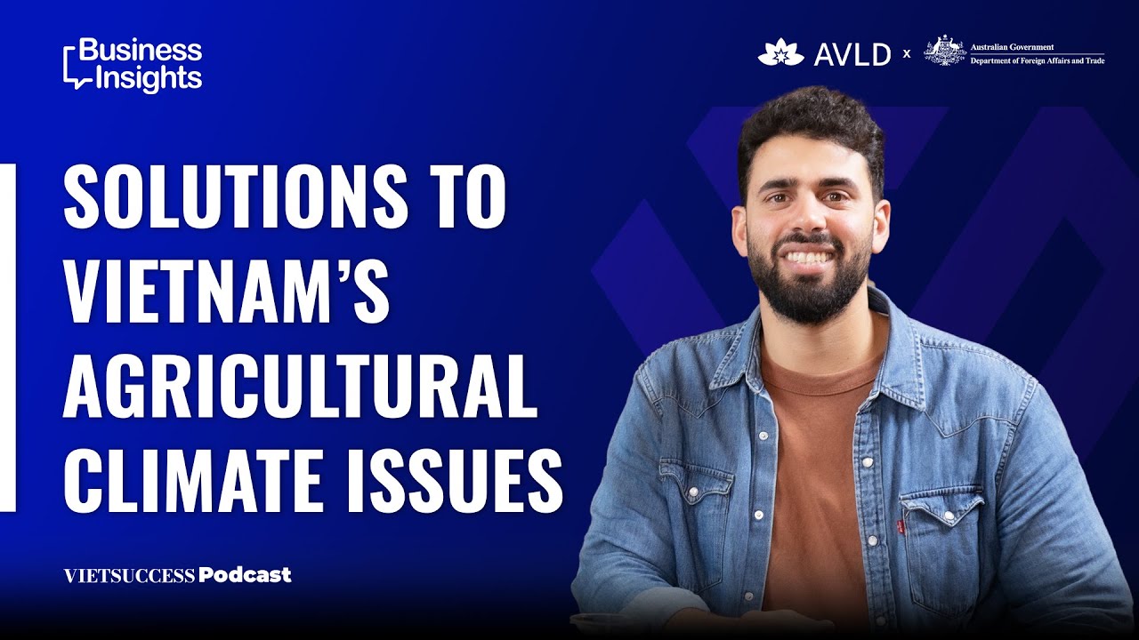 Digi Frontiers #05 | Solutions to Vietnam’s Agricultural Climate Issues | Justin Ahmed, Beanstalk