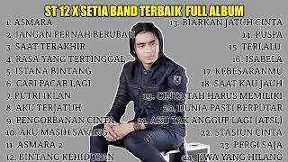 St 12 X Setia Band  Album Terbaik St12 Charlysetiaband Setiaband Kumpulanlagu