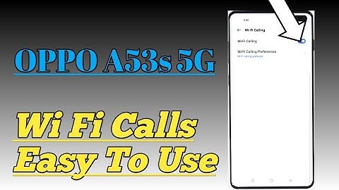 OPPO A53s 5G || How To Enable And Use Wi Fi Calling Setup
